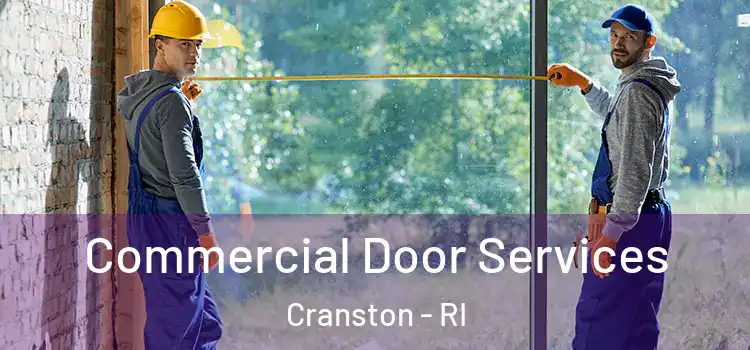Commercial Door Services Cranston - RI