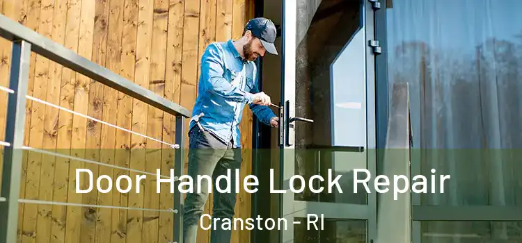 Door Handle Lock Repair Cranston - RI