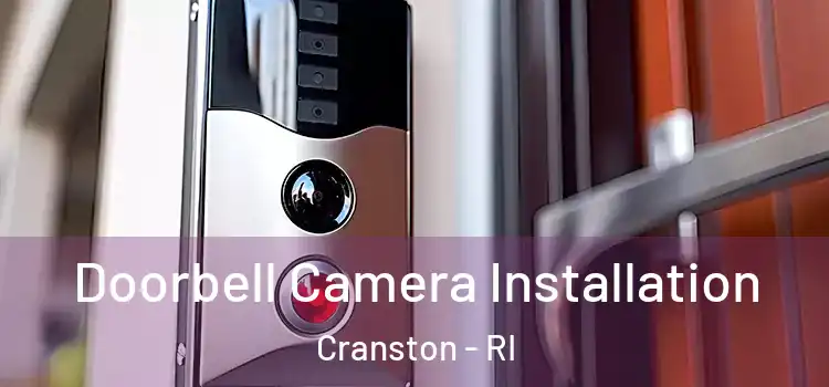  Doorbell Camera Installation Cranston - RI