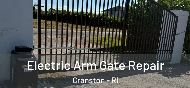 Electric Arm Gate Repair Cranston - RI