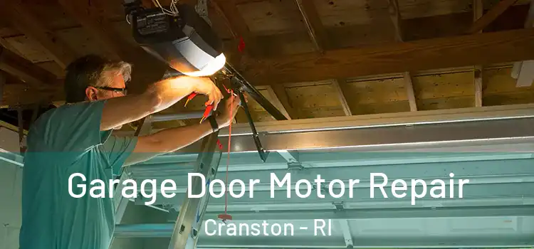  Garage Door Motor Repair Cranston - RI