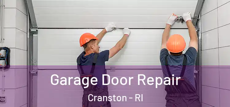  Garage Door Repair Cranston - RI