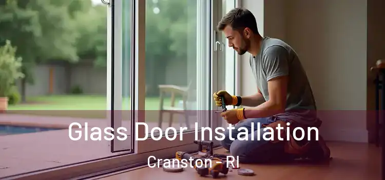 Glass Door Installation Cranston - RI