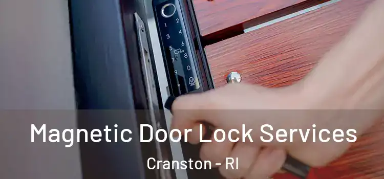 Magnetic Door Lock Services Cranston - RI