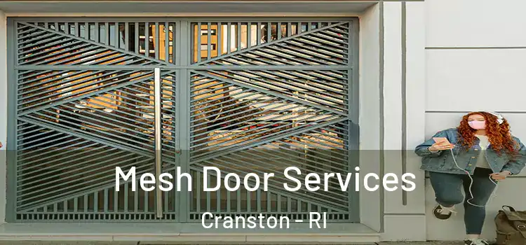 Mesh Door Services Cranston - RI