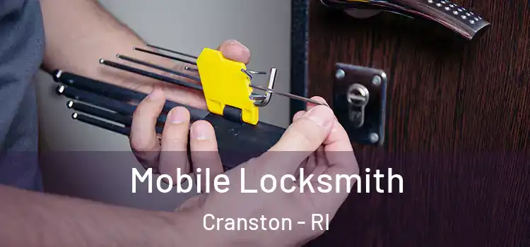  Mobile Locksmith Cranston - RI