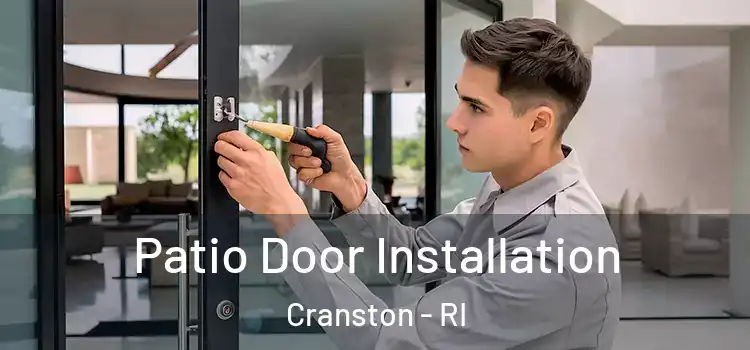 Patio Door Installation Cranston - RI