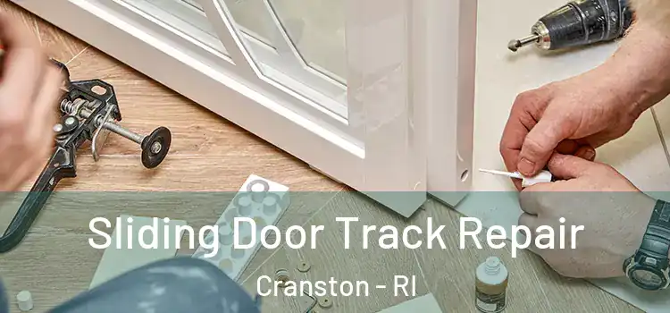 Sliding Door Track Repair Cranston - RI
